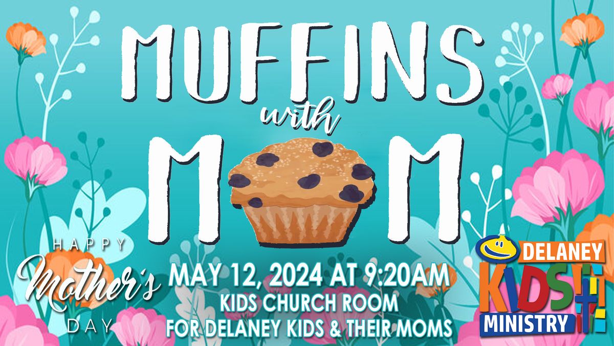 MUFFINS with MOM