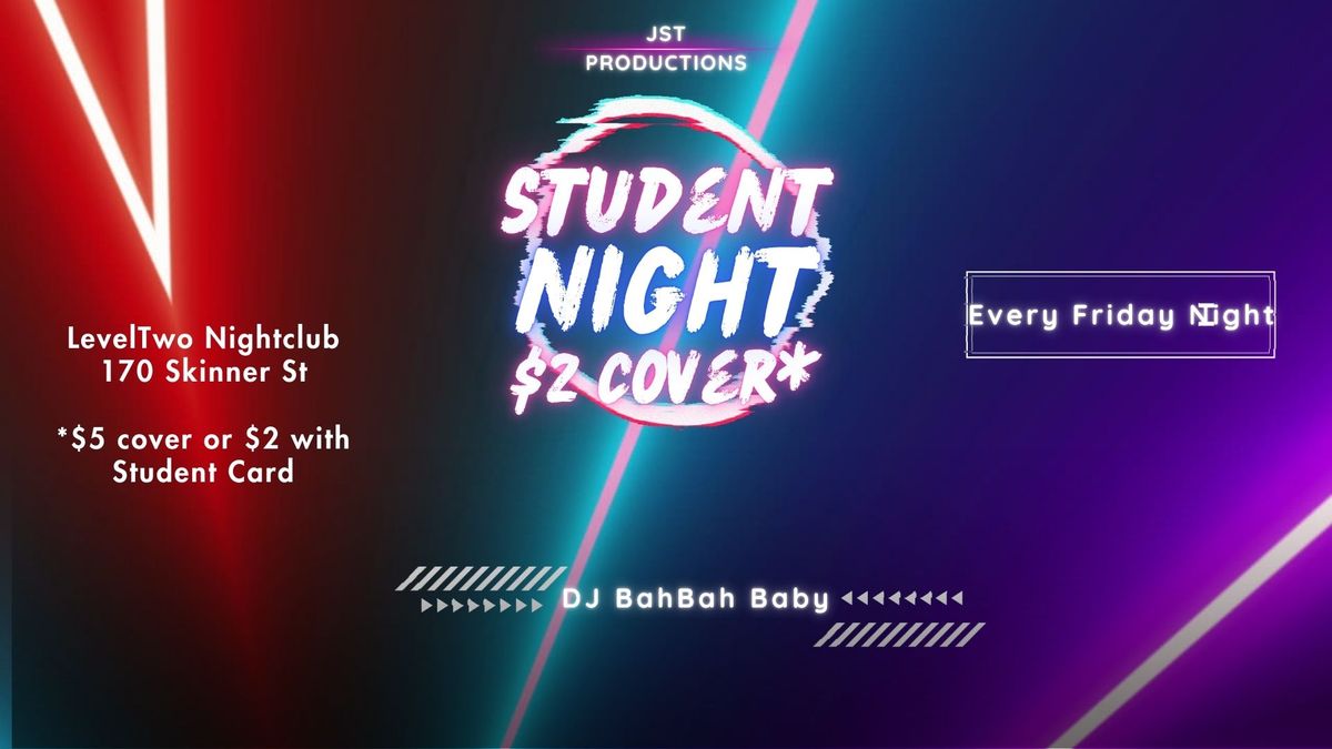 Student Night @ LevelTwo Nightclub