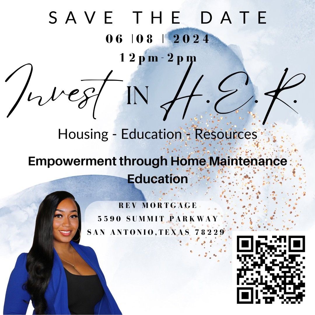 Invest In H.E.R- Housing Education Resources: Empowerment through Home Maintenance