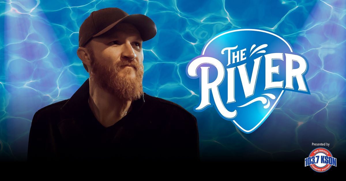 The River: Eric Paslay
