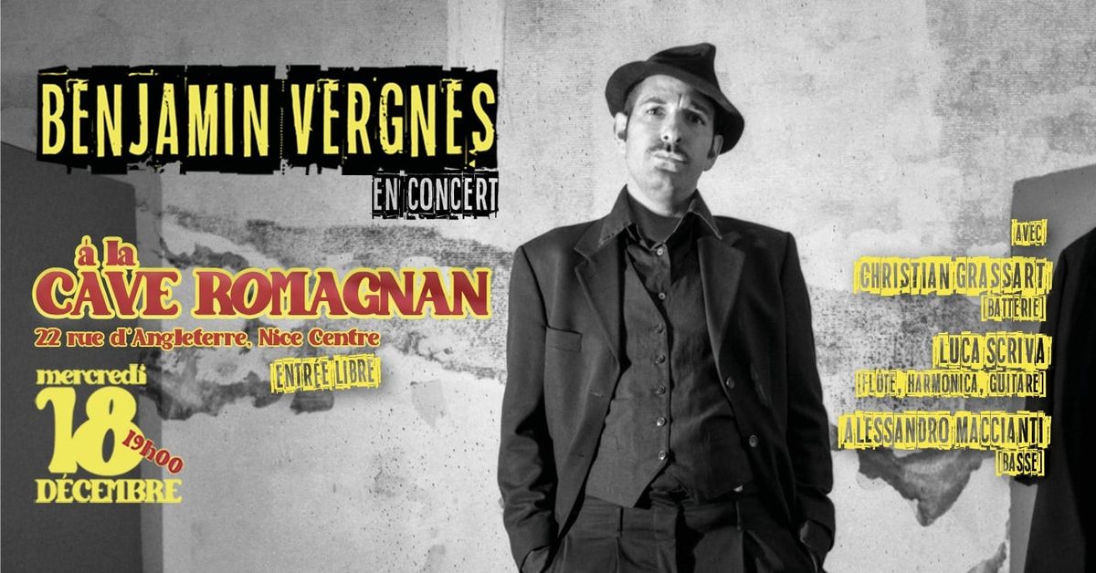 Benjamin Vergnes [en concert] \u00e0 la Cave Romagnan