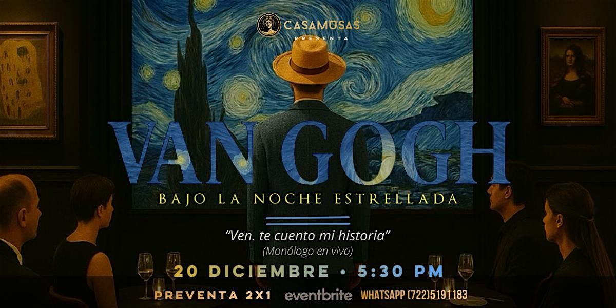 VAN GOGH \u00b7 Bajo la noche estrellada