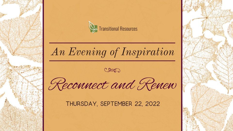 An Evening of Inspiration: Reconnect and Renew