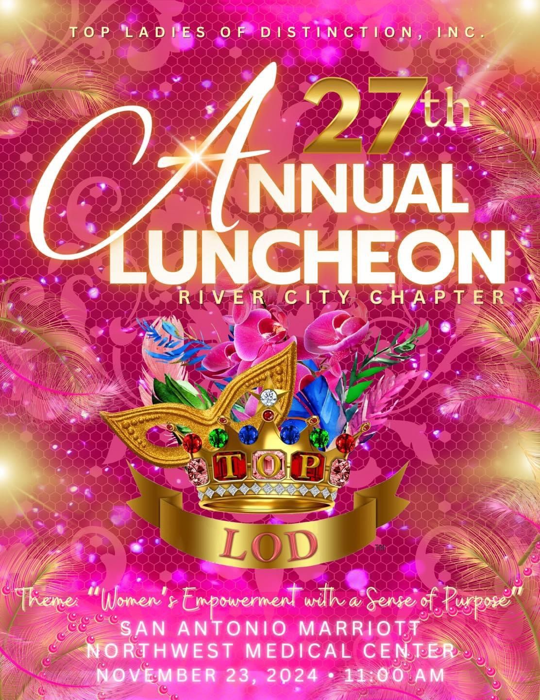 27th Annual River City Chapter Luncheon: Women\u2019s Empowerment with a Sense of Purpose 