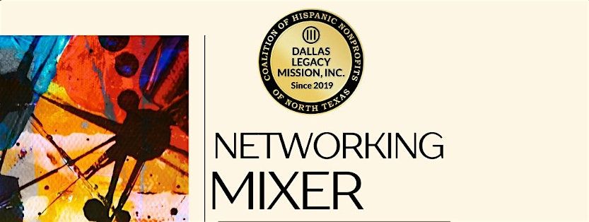 Dallas Legacy Mission Coalition Quarterly Networking Mixer