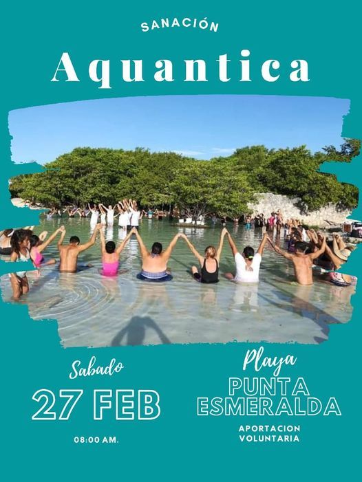 Sanacion Aquantica Cenote Punta Esmeralda Playa Del Carmen 27 February 21