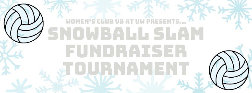 Snowball Slam Fundraiser Tournament