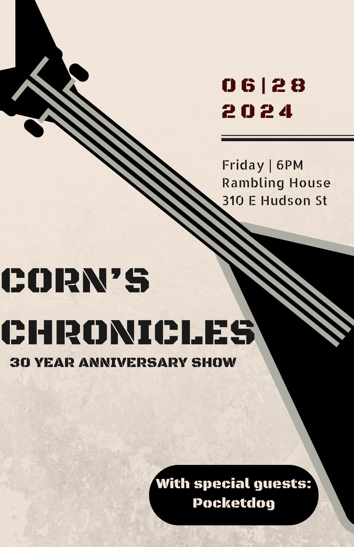 Corn's Chronicles 30th Anniversary w\/ special guest PocketDog