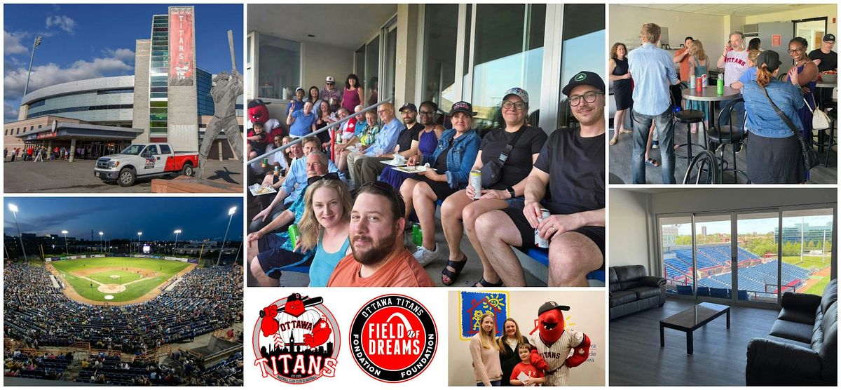 Ottawa Titans Field of Dreams Foundation Suite Night 2026