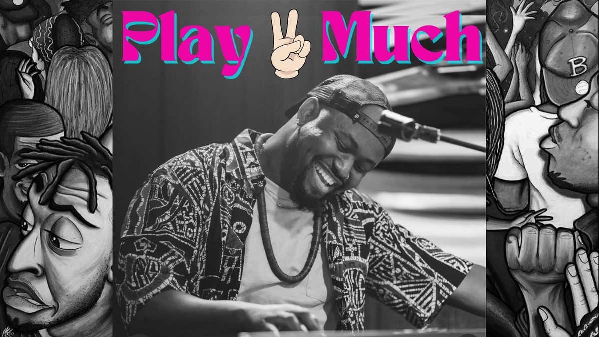 Play 2 Much