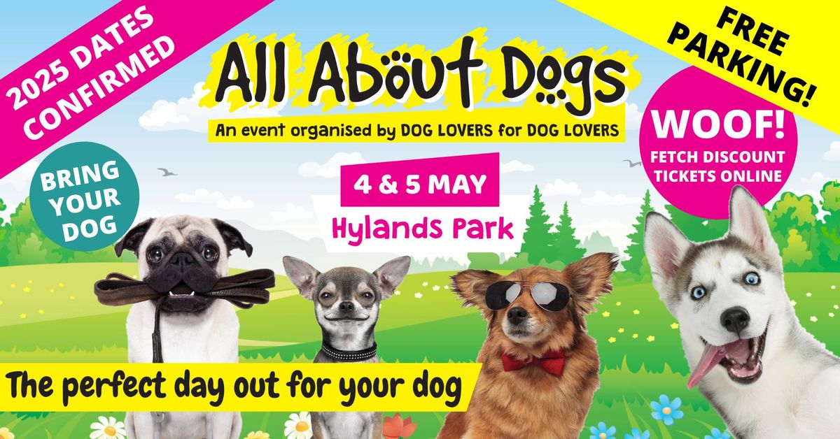 All About Dogs Show Hylands 2025