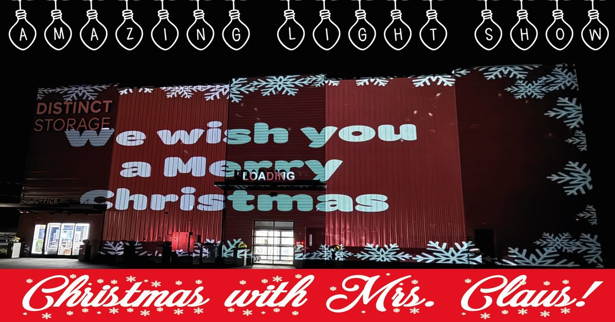 Christmas with Mrs. Claus at Distinct Storage!