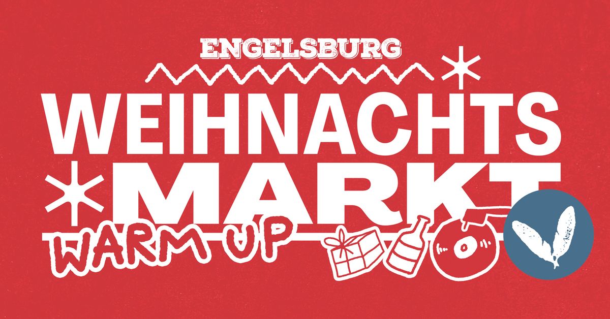 Engelsburg Weihnachnatsmarkt - WARM UP