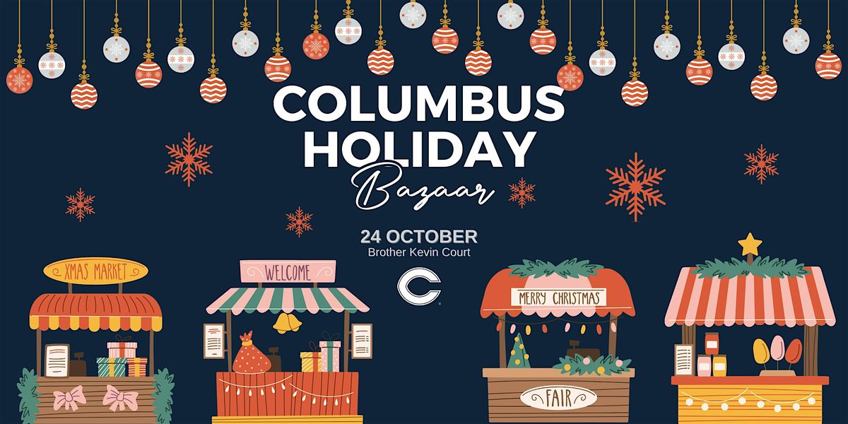 Christopher Columbus Holiday Bazaar by SAC