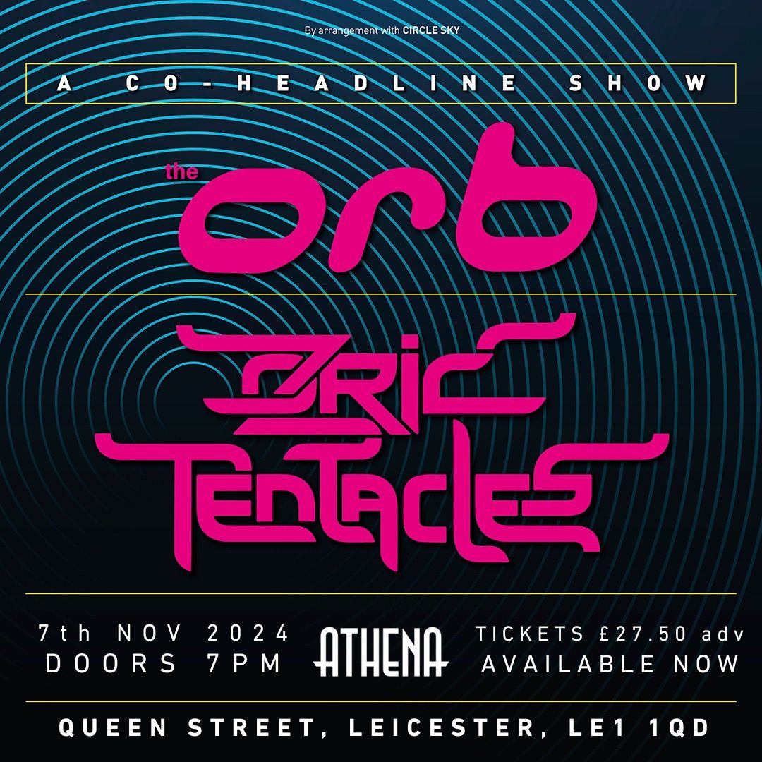 The Orb & Ozric Tentacles @ Athena Leicester