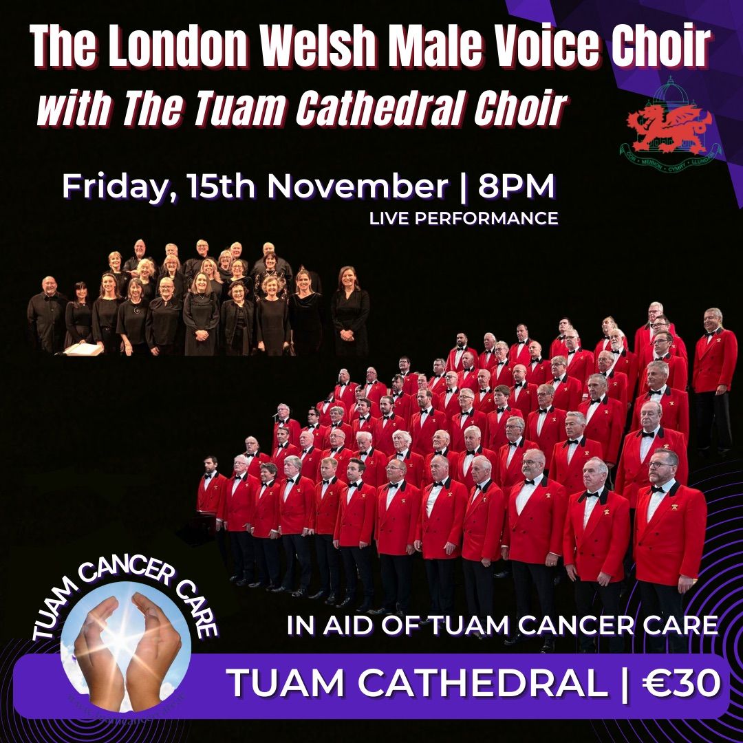 World Famous Choir Event in aid of Tuam Cancer Care