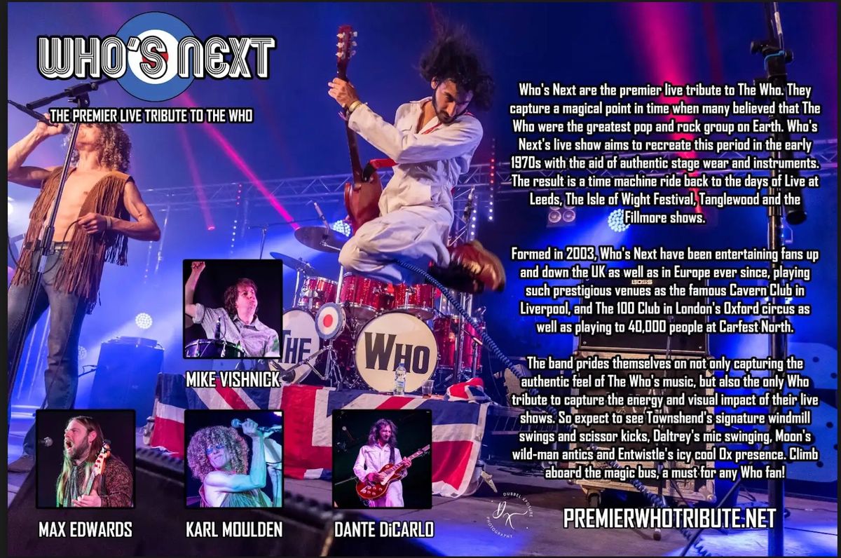 Who's Next the UK's Premier Live Tribute to The Who Sunday Afternoon Show