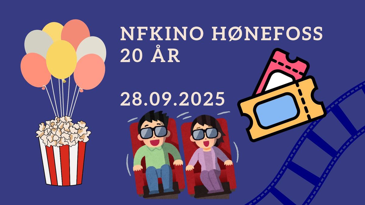 20 \u00c5RS BURSDAG H\u00d8NEFOSS KINO