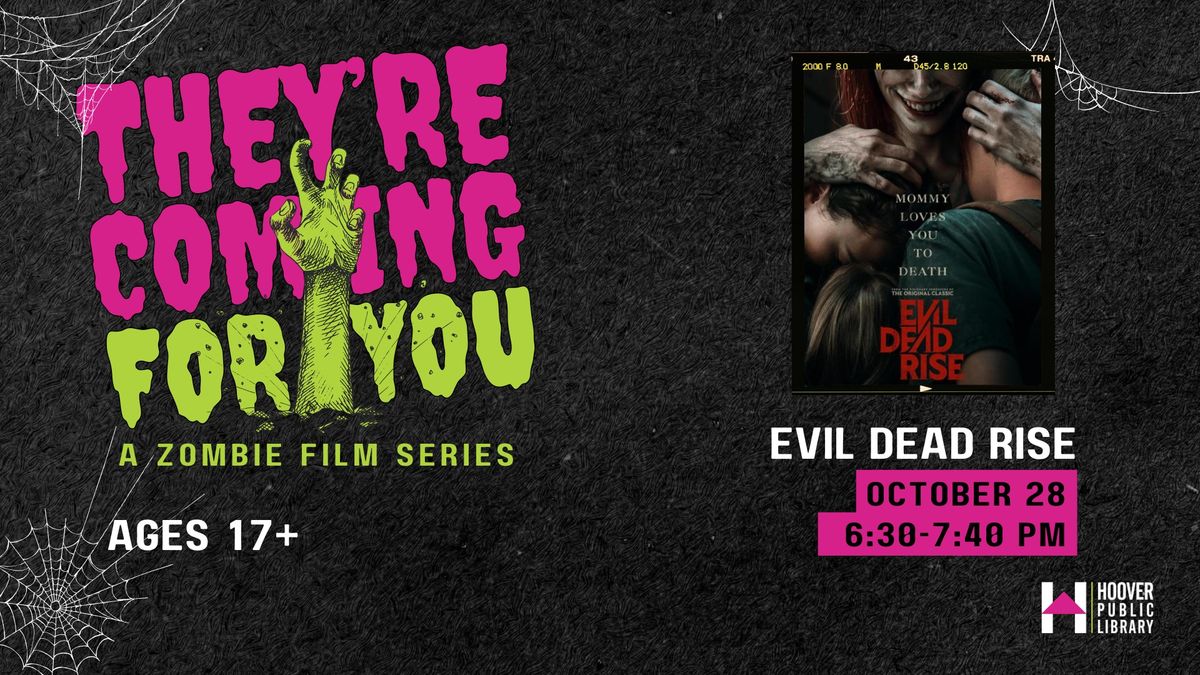 Zombie Film Series: Evil Dead Rise