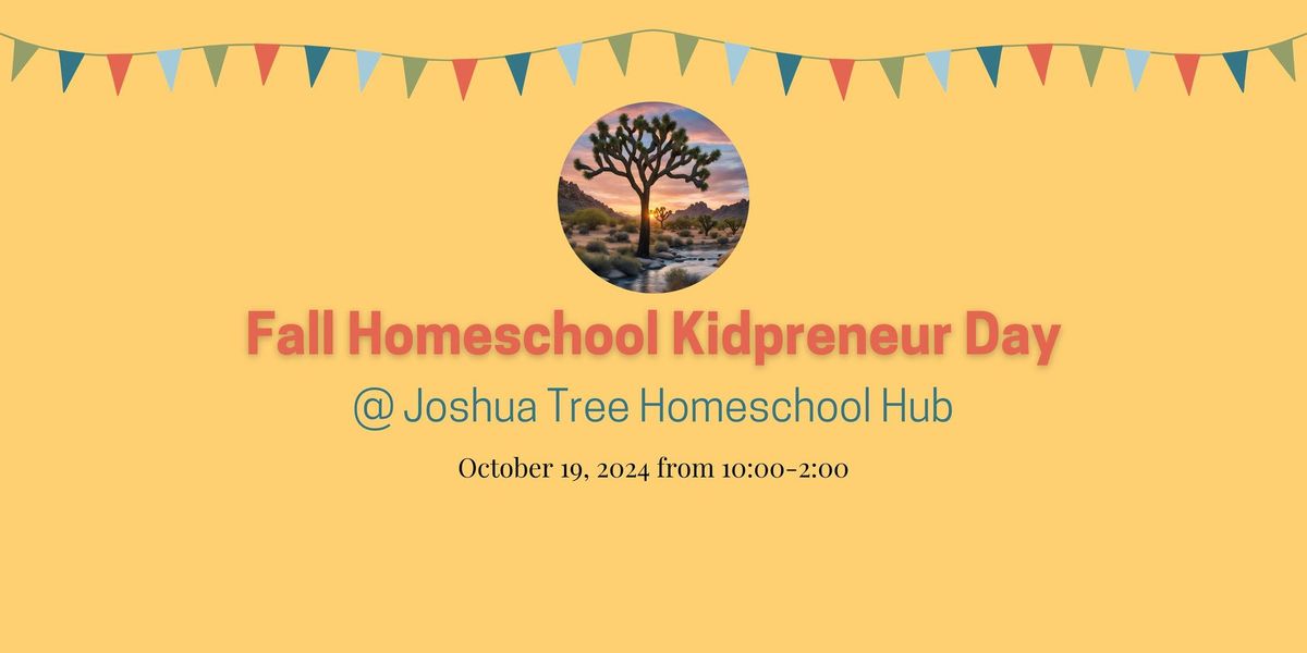 Fall Homeschool Kidpreneur Day