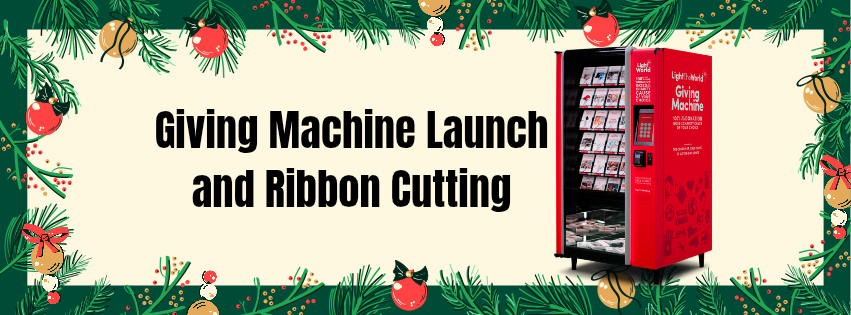 Giving Machine Launch and Ribbon Cutting