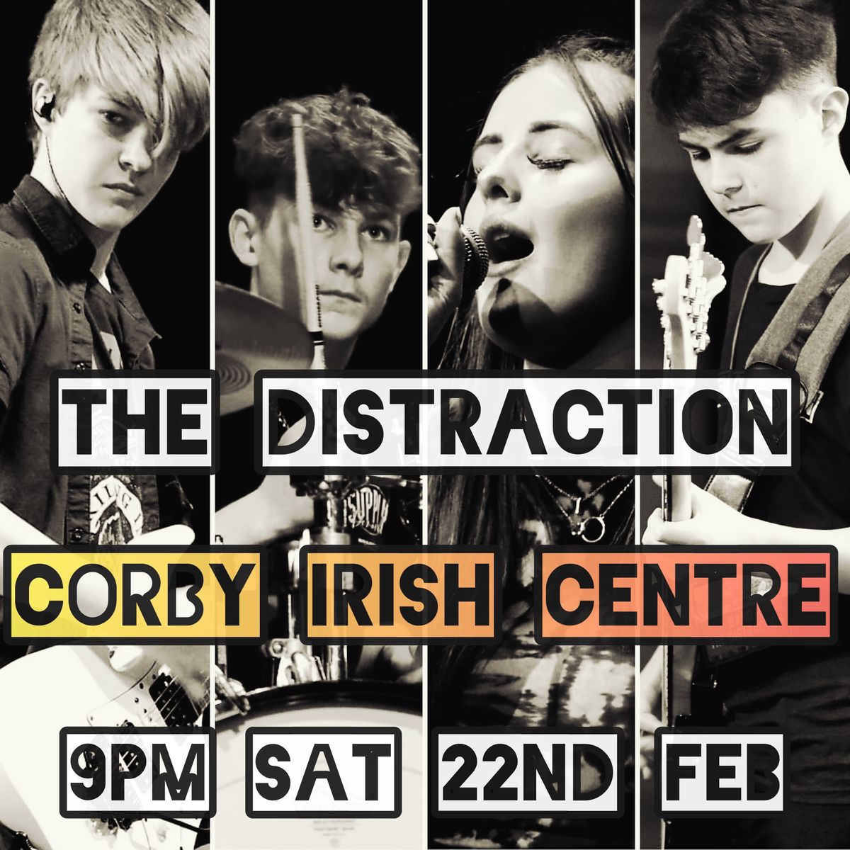 The Distraction @ Corby Irish Centre- Live Music