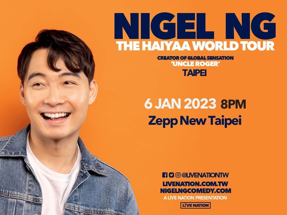 NIGEL NG THE HAIYAA WORLD TOUR