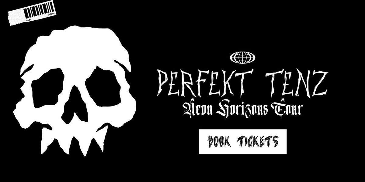 Perfekt tenz NZ\/AU Tour (No tickets on sale yet)