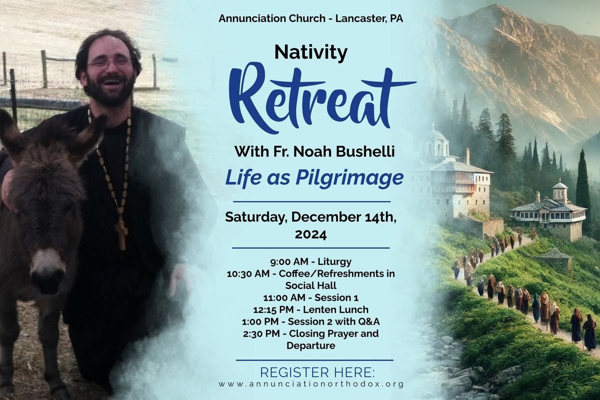 Nativity Retreat with Fr. Noah Bushelli