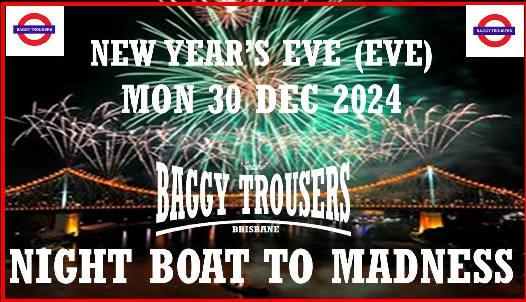 Mid-Summer Night Boat to Madness - New Year's Eve (Eve)