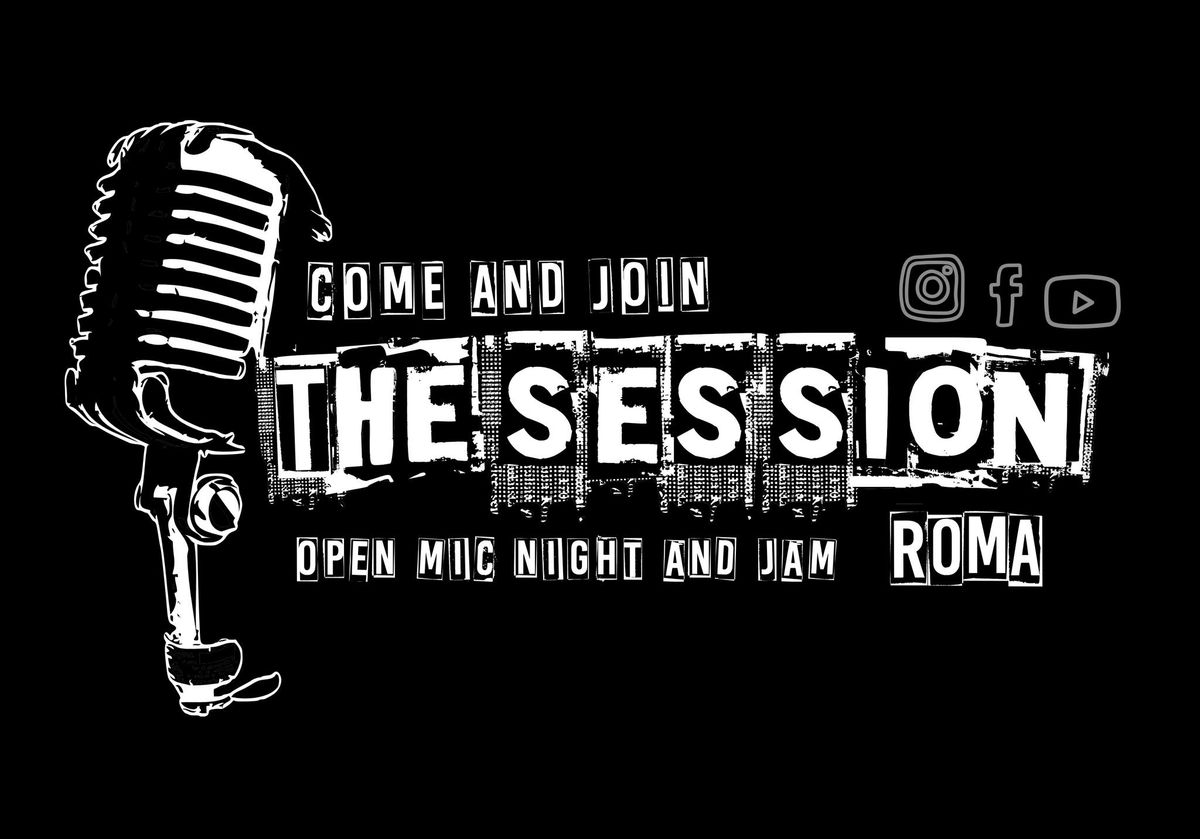 The Session - Open Mic and Jam