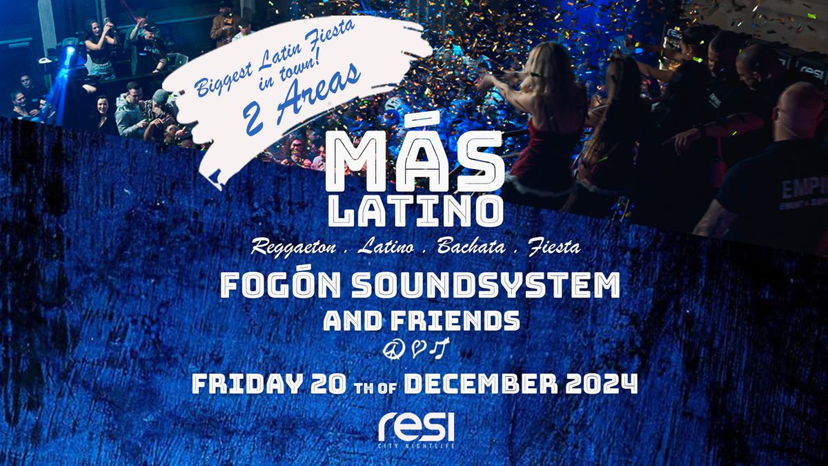 M\u00c1S LATINO . biggest latin fiesta in town