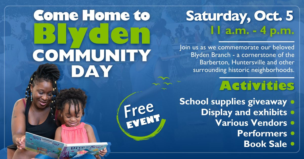 Come Home to Blyden: Community Day