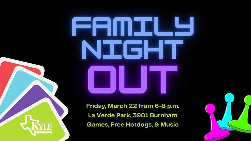 Family Night Out at La Verde Park