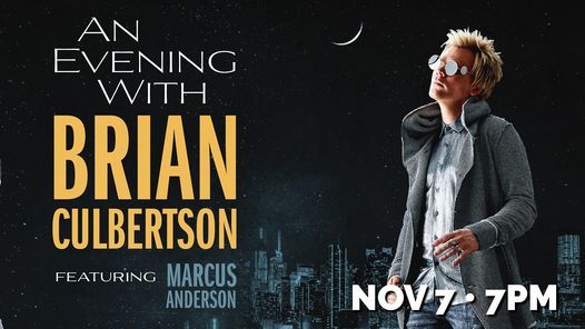 An Evening with Brian Culbertson - Featuring Marcus Anderson