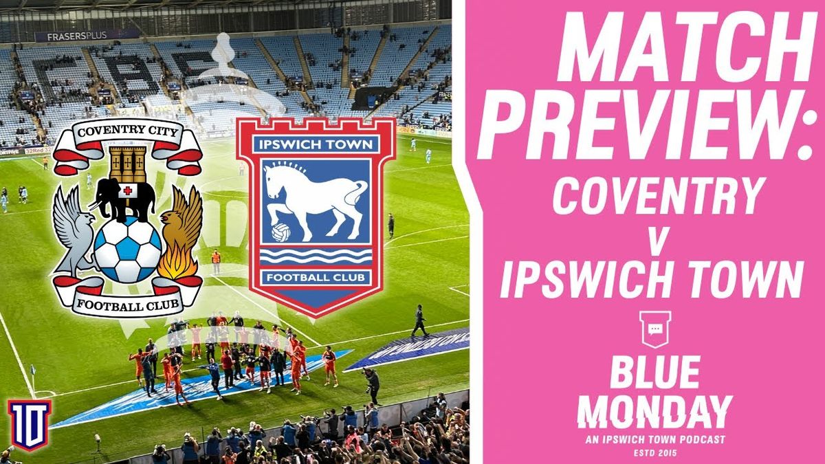 Ipswich Town FC vs Coventry City FC Tickets