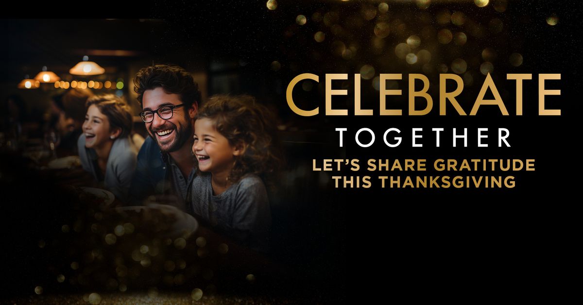 Celebrate Together on Thanksgiving