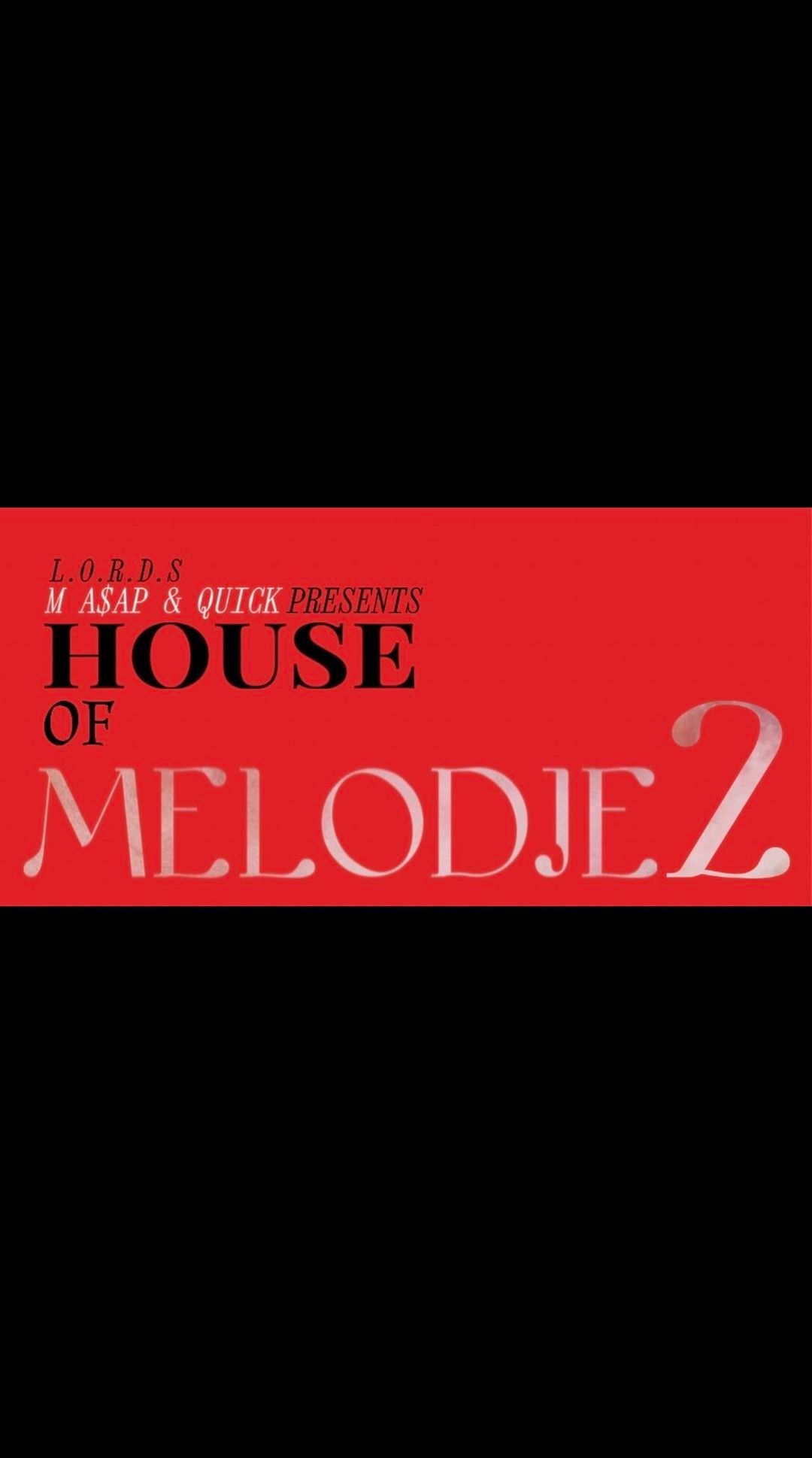 HOUSE OF MELODIES 2