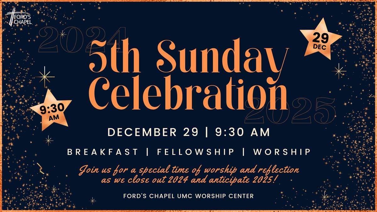 5th Sunday Celebration