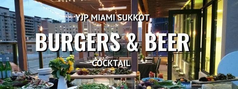 Sukkot Burgers & Beer Cocktail Hour