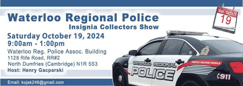 Waterloo Regional Police Insignia Collectors Show