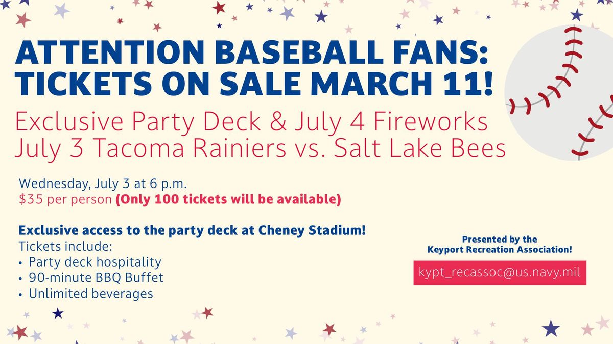SOLD OUT! July 3 Tacoma Rainiers Party Deck and Fireworks