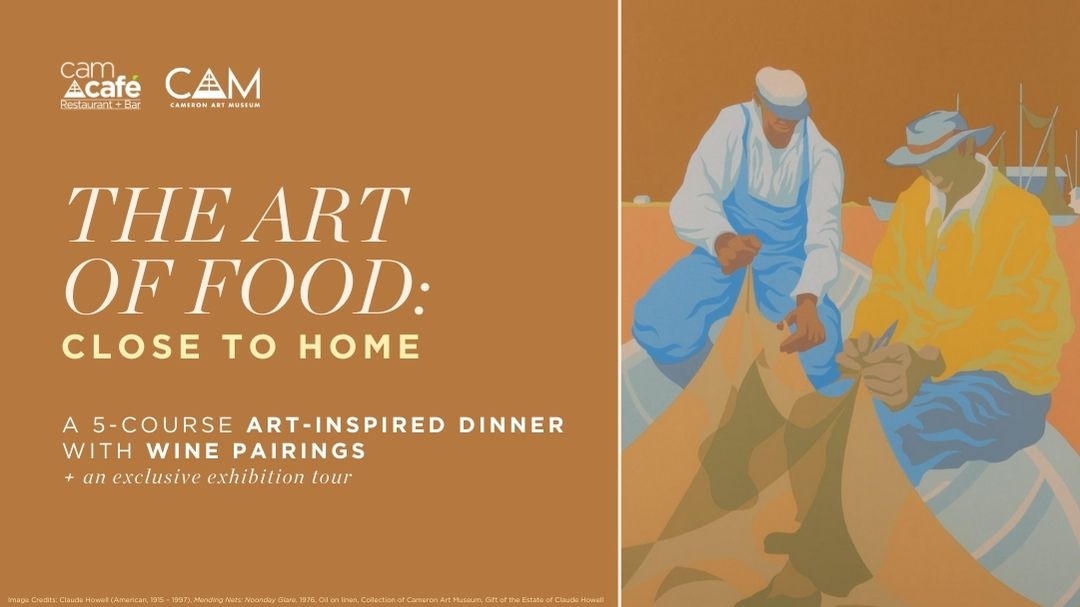 The Art of Food: Close to Home (Wine Dinner)