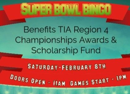 TIA Region 4 Super Bowl Bingo Fundraiser