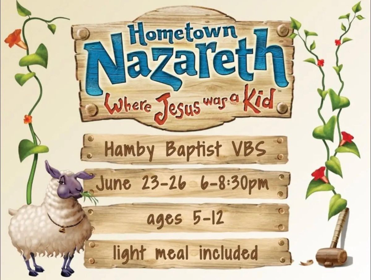 Hometown Nazareth VBS 2024!