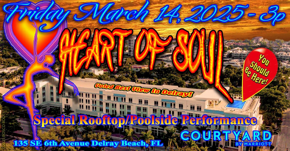 Heart of Soul Rocks the Roof @ Delray Courtyard Marriott