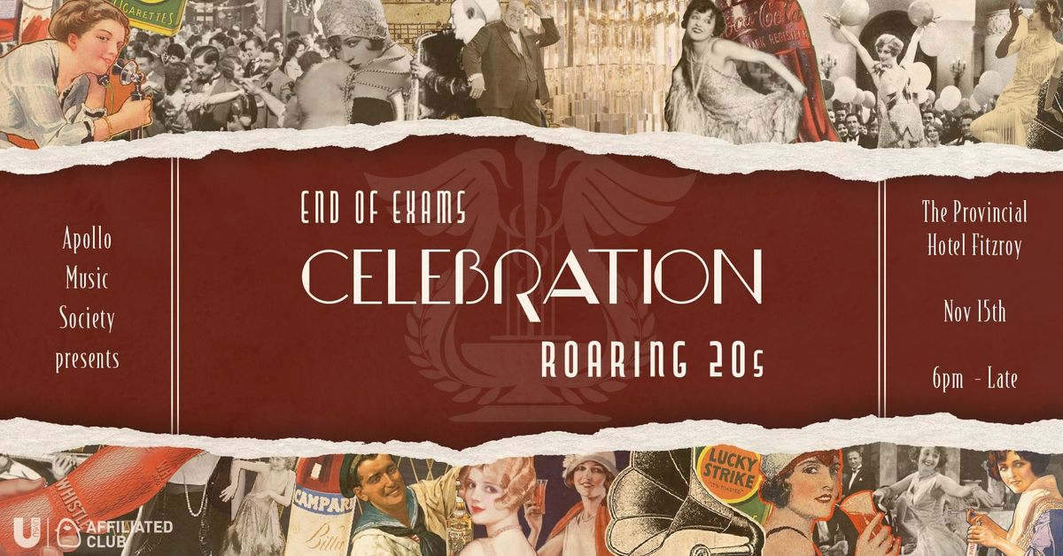 Apollo End of Exams Celebration: Roaring 20s