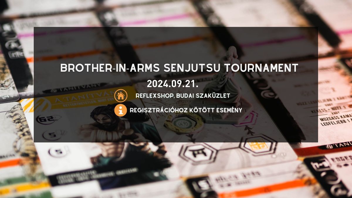 \u26e9\ufe0fBrother-In-Arms Senjutsu Tournament