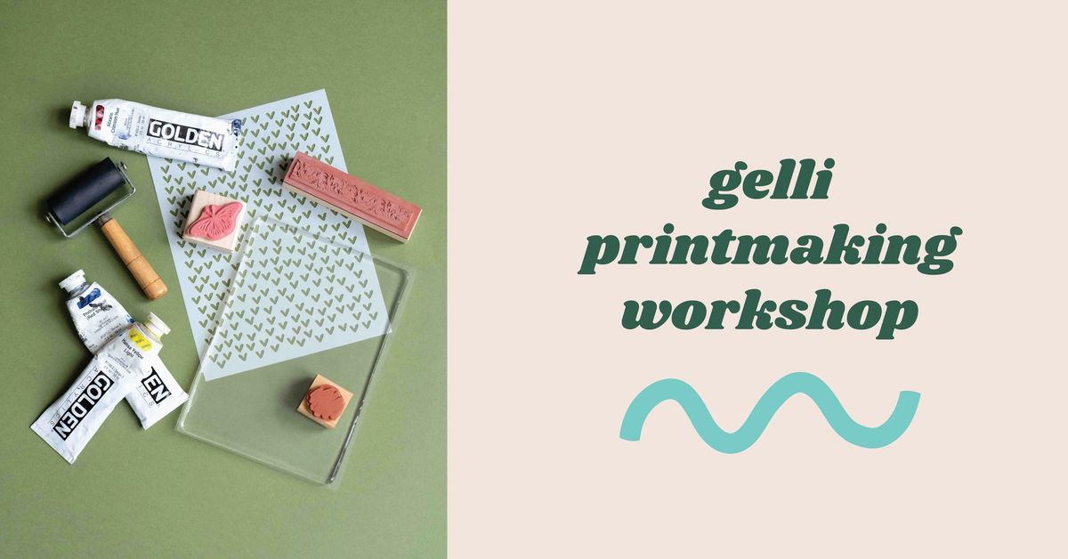 Gelli Printmaking Workshop
