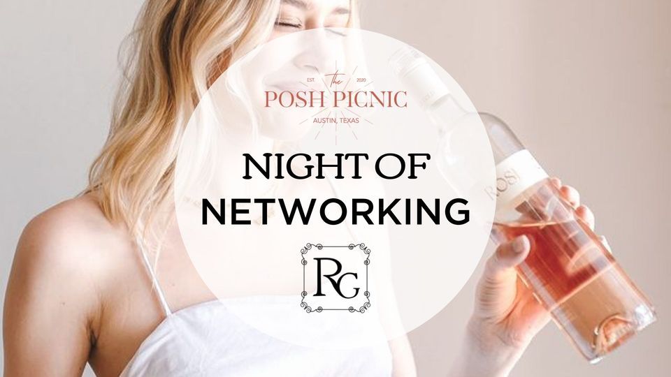 Night of Networking: The Posh Picnic x Rose Gold Wine